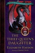 Cover: The Thief Queen's Daughter - Starscape Books