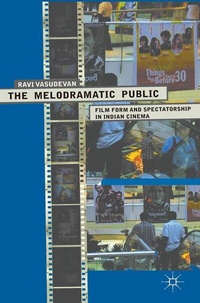 Enlarge image Cover: The Melodramatic Public - Palgrave MacMillan