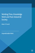 Cover: Working Time, Knowledge Work and Post-Industrial Society - Palgrave Macmillan