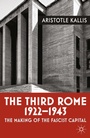 Cover: The Third Rome, 1922-43 - Palgrave Macmillan
