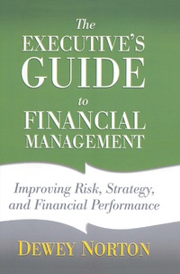 Bild vergrößern Bild: The Executive's Guide to Financial Management - Palgrave MacMillan