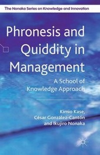 Enlarge image Cover: Phronesis and Quiddity in Management - Palgrave Macmillan