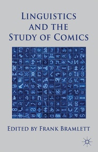 Enlarge image Cover: Linguistics and the Study of Comics - Palgrave Macmillan