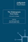 Cover: The Shakespeare First Folios: A Descriptive Catalogue - Palgrave Macmillan