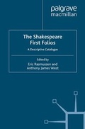 Cover: The Shakespeare First Folios: A Descriptive Catalogue - Palgrave Macmillan
