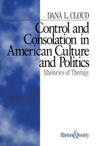 Enlarge image Cover: Control and Consolation in American Culture and Politics - SAGE Publications Inc