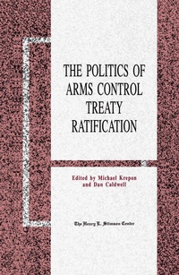 Enlarge image Cover: The Politics of Arms Control Treaty Ratification - Palgrave MacMillan