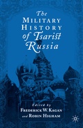 Cover: The Military History of Tsarist Russia - Palgrave MacMillan