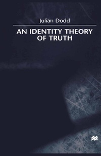 Enlarge image Cover: An Identity Theory of Truth - Palgrave Macmillan