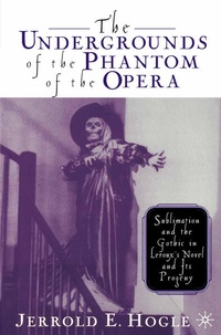 Enlarge image Cover: The Undergrounds of the Phantom of the Opera - Palgrave MacMillan