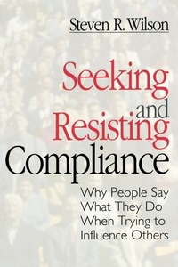 Abbildung von: Seeking and Resisting Compliance - SAGE Publications Inc