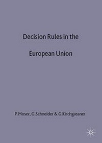 Enlarge image Cover: Decision Rules in the European Union - Palgrave Macmillan