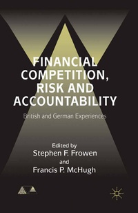 Enlarge image Cover: Financial Competition, Risk and Accountability - Palgrave Macmillan