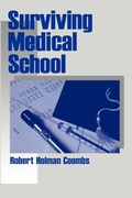 Cover: Surviving Medical School - SAGE Publications Inc