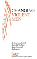 Cover: Changing Violent Men - SAGE Publications Inc