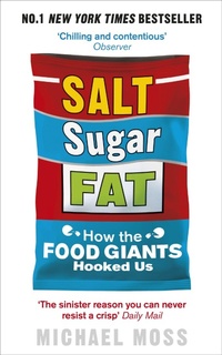 Enlarge image Cover: Salt, Sugar, Fat - W H Allen