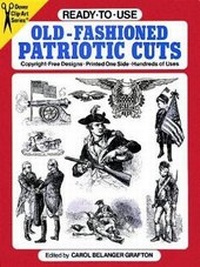 Abbildung von: Ready-to-Use Old-Fashioned Patriotic Cuts - Dover Publications Inc.