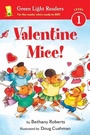 Cover: Valentine Mice! GLR (Lv1) - Houghton Mifflin