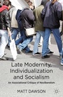 Cover: Late Modernity, Individualization and Socialism - Palgrave Macmillan