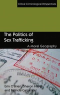 Cover: The Politics of Sex Trafficking - Palgrave Macmillan