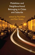 Cover: Mobilities and Neighbourhood Belonging in Cities and Suburbs - Palgrave Macmillan