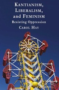 Cover: Kantianism, Liberalism, and Feminism - Palgrave Macmillan