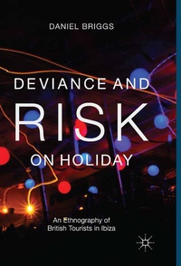 Enlarge image Cover: Deviance and Risk on Holiday - Palgrave Macmillan