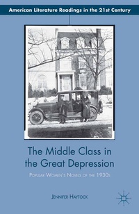 Enlarge image Cover: The Middle Class in the Great Depression - Palgrave MacMillan