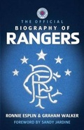 Cover: The Official Biography of Rangers - Hachette Scotland