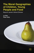 Cover: The Moral Geographies of Children, Young People and Food - Palgrave Macmillan