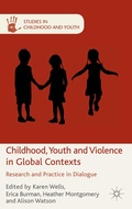 Cover: Childhood, Youth and Violence in Global Contexts - Palgrave Macmillan