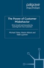 Cover: The Power of Customer Misbehavior - Palgrave Macmillan