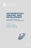 Cover: Anthropology, Theatre, and Development - Palgrave Macmillan