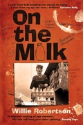 Cover: On the Milk - Hachette Books Scotland
