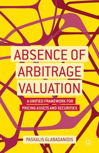 Bild vergrößern Bild: Absence of Arbitrage Valuation - Palgrave MacMillan