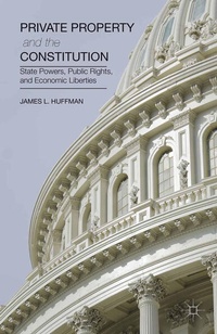 Enlarge image Cover: Private Property and the Constitution - Palgrave MacMillan