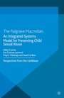 Cover: An Integrated Systems Model for Preventing Child Sexual Abuse - Palgrave Macmillan