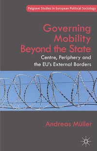 Enlarge image Cover: Governing Mobility Beyond the State - Palgrave Macmillan