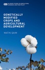 Cover: Genetically Modified Crops and Agricultural Development - Palgrave MacMillan