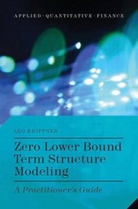 Enlarge image Cover: Zero Lower Bound Term Structure Modeling - Palgrave MacMillan