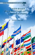 Cover: Faith-Based Organizations at the United Nations - Palgrave MacMillan