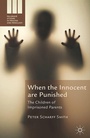 Cover: When the Innocent are Punished - Palgrave Macmillan