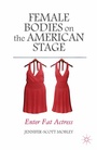 Bild: Female Bodies on the American Stage - Palgrave MacMillan