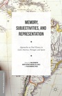 Cover: Memory, Subjectivities, and Representation - Palgrave MacMillan
