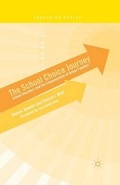 Cover: The School Choice Journey 2014 - Palgrave Macmillan