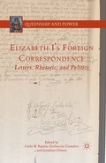 Cover: Elizabeth I's Foreign Correspondence - Palgrave MacMillan