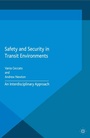 Cover: Safety and Security in Transit Environments - Palgrave Macmillan