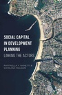 Cover: Social Capital in Development Planning - Palgrave MacMillan