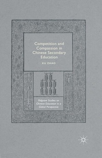 Abbildung von: Competition and Compassion in Chinese Secondary Education - Palgrave MacMillan