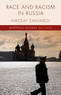 Enlarge image Cover: Race and Racism in Russia - Palgrave Macmillan